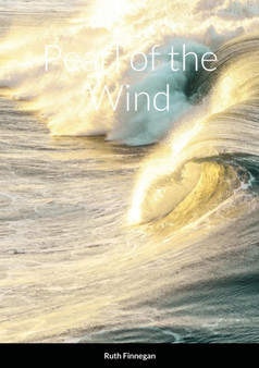 Pearl of the Wind : Kate-Pearl romance book 4 by Ruth Finnegan - Paperback