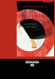 Emptiness Dancing by Adyashanti - Paperback