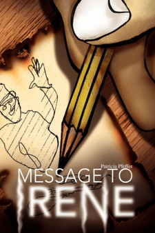 Message to Irene by Patricia Pfeffer - Paperback