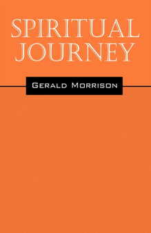 Spiritual Journey by Gerald Morrison - Paperback