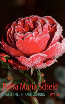 Orakel Spiel & Traumdeutung by Petra Maria Scheid - Paperback