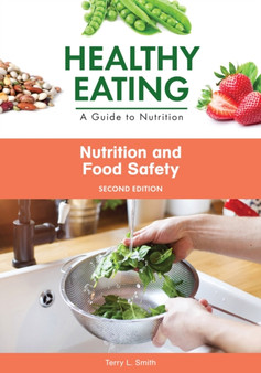 Nutrition and Food Safety by Terry Smith - Hardback
