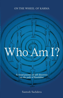 Who Am I? by Santosh Sachdeva - Paperback