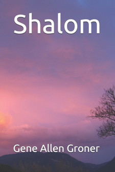 Shalom by Gene Allen Groner - Paperback
