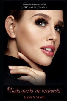 Nada queda sin Respuesta by Elisa Masselli - Paperback