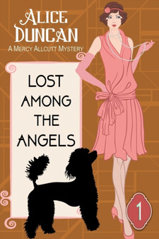 Lost Among the Angels (A Mercy Allcutt Mystery, Book 1) : Historical Cozy Mystery : 1