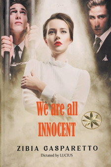 We are all Innocent by Zibia Gasparetto - Paperback