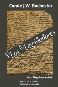 Los Legisladores by Conde J W Rochester - Paperback