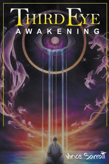 Third Eye Awakening by Vince Sarratt - Paperback