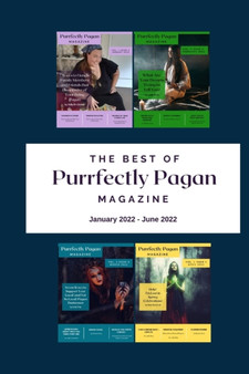 The Best of Purrfectly Pagan Magazine : January 2022 - June 2022 : 1 by Holly Broderick - Paperback