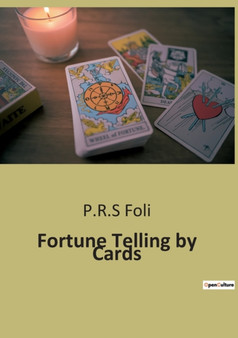 Fortune Telling by Cards by P R S Foli - Paperback