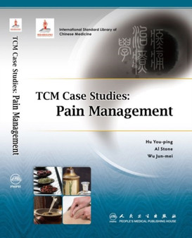 TCM Case Studies: Pain Management by Hu You-Ping - Paperback