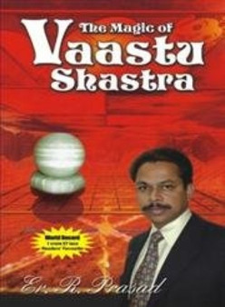 The Magic of Vaastu Shastra by R. Prasad - Paperback
