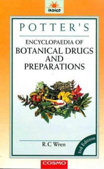 Potter's Encyclopaedia of Botanical Drugs and Preparations by R.C. Wren - Paperback
