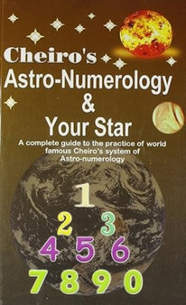 Cheiro's Astro Numerology & Your Star by Cheiro - Paperback