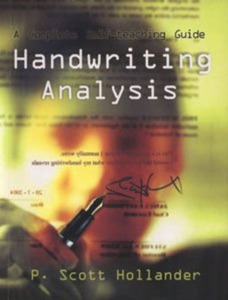 Handwriting Analysis : A Complete Self-teaching Guide by P.Scott Hollander - Paperback