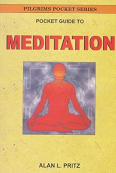 Pocket Guide to Meditation by Alan L. Pritz - Paperback