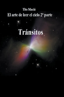 El Arte de Leer el Cielo (2nda Parte) by Tito Macia - Paperback