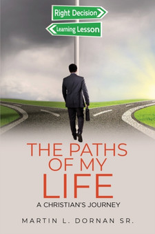 The Paths of My Life by Martin Dornan - Paperback