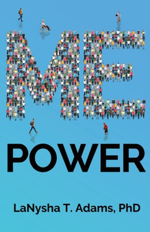 Me Power by Lanysha T Adams - Paperback