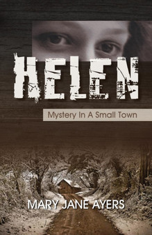 Helen : Mystery in a Small Town