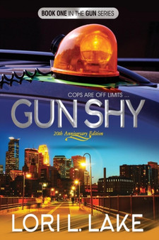Gun Shy : Book One in The Gun Series : 1