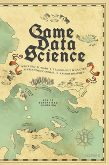 Game Data Science by Magy Seif El-Nasr - Hardback