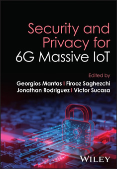 Security and Privacy for 6G Massive IoT by Mantas - Hardback