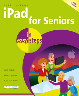 iPad for Seniors in easy steps by Nick Vandome - Paperback