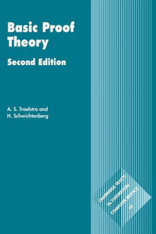 Basic Proof Theory by A.S. Troelstra - Paperback