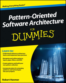 Pattern-Oriented Software Architecture For Dummies by Robert S. Hanmer - Paperback