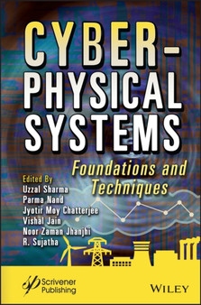 Cyber-Physical Systems : Foundations and Techniques by Uzzal Sharma - Hardback