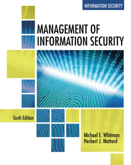 Management of Information Security by Herbert Mattord - Paperback