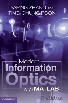 Modern Information Optics with MATLAB by Yaping Zhang - Hardback