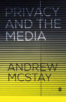 Privacy and the Media by Andrew McStay - Paperback