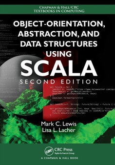 Object-Orientation, Abstraction, and Data Structures Using Scala by Mark C. Lewis - Paperback