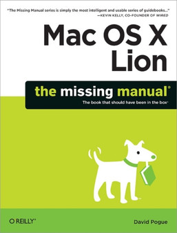 Mac OS X Lion: The Missing Manual by David Pouge - Paperback