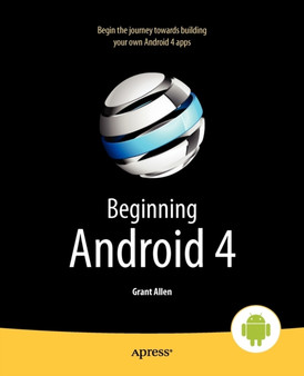 Beginning Android 4 by Mark Murphy - Paperback