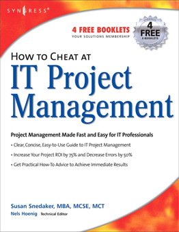 How to Cheat at IT Project Management by Susan Snedaker - Paperback