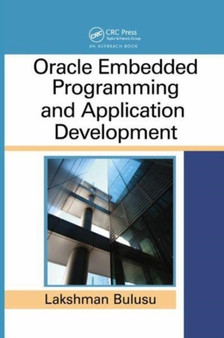 Oracle Embedded Programming and Application Development by Lakshman Bulusu - Paperback