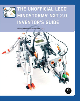 The Unofficial Lego Mindstorms Nxt 2.0 Inventor's Guide by David J. Perdue - Paperback