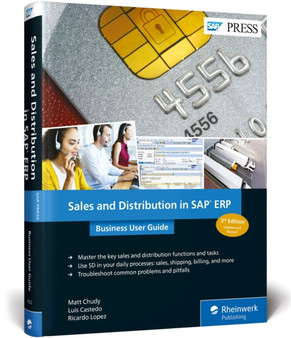 Sales and Distribution in SAP ERP: Business User Guide by Matt Chudy - Hardback
