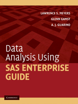Data Analysis Using SAS Enterprise Guide by Lawrence S. Meyers - Paperback