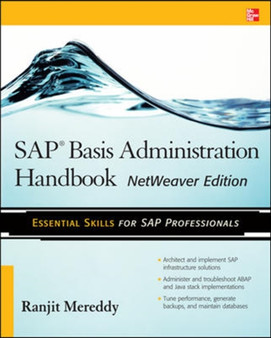 SAP Basis Administration Handbook, NetWeaver Edition by Ranjit Mereddy - Paperback
