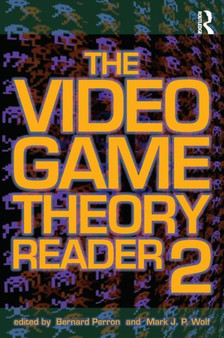 The Video Game Theory Reader 2 by Bernard Perron - Paperback