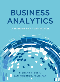 Business Analytics : A Management Approach by Richard Vidgen - Paperback