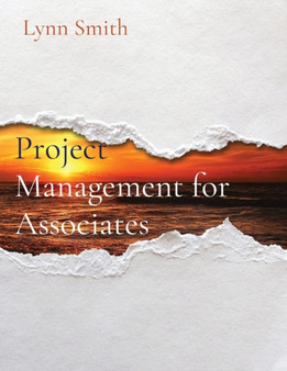 Project Management for Associates by Lynn Smith - Paperback