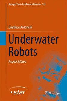 Underwater Robots : 123 by Gianluca Antonelli - Hardback