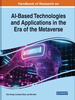 AI-Based Technologies and Applications in the Era of the Metaverse by Alex Khang - Hardback