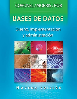Base de Datos : Diseno, Implementacion y Administracion by Carlos Coronel - Paperback